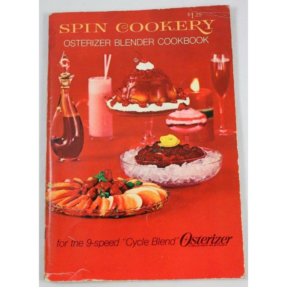 Vintage 1969 Osterizer Blender Spin Cookery Cookbook 9-Speed Cycle Blend